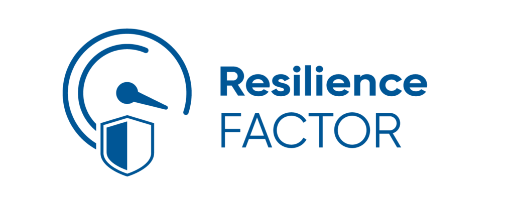 Blue speedometer icon with a shield overlays the lower left, next to the words Resilience FACTOR in blue text on a white background.